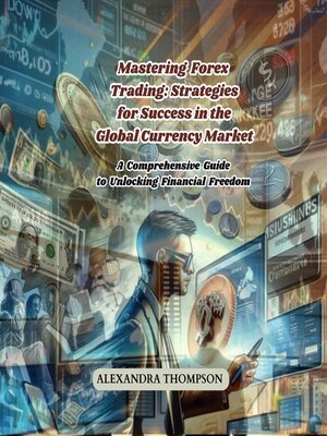 cover image of Mastering Forex Trading